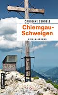Chiemgau-Schweigen