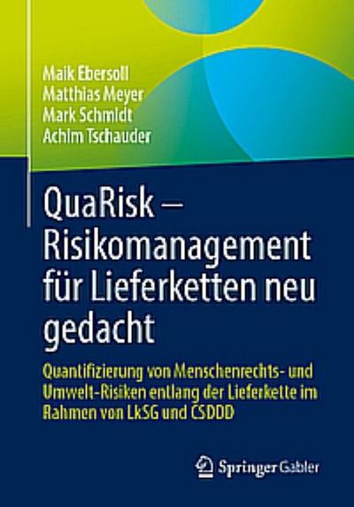 QuaRisk - Risikomanagement für Lieferketten neu gedacht