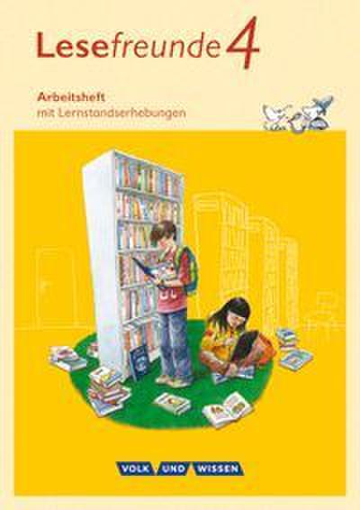 Lesefreunde - Lesen - Schreiben - Spielen - Östliche Bundesländer und Berlin - Neubearbeitung 2015 - 4. Schuljahr