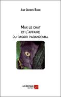 Max le chat et l’affaire du rasoir paranormal