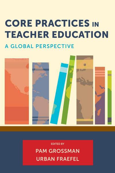 Core Practices in Teacher Education