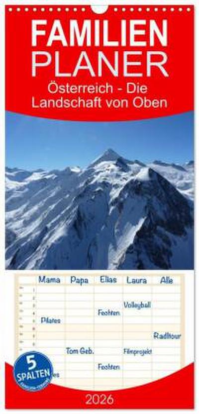 Familienplaner 2026 - Österreich - Die Landschaft von Oben mit 5 Spalten (Wandkalender, 21 x 45 cm) CALVENDO