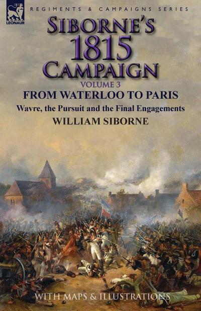 Siborne’s 1815 Campaign