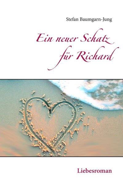 Ein neuer Schatz für Richard
