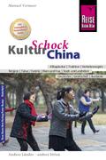 Reise Know-How KulturSchock China