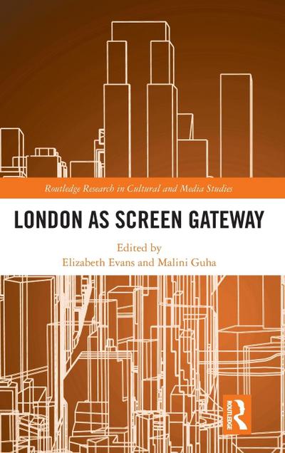 London as Screen Gateway