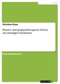 Partner- und gruppenbezogenes Turnen am einteilige