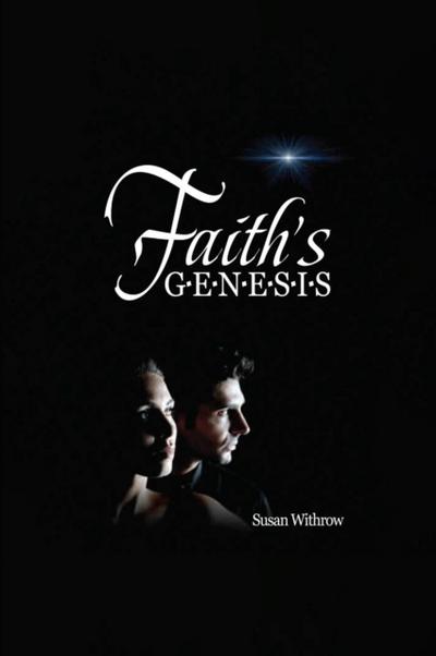 Faith’s Genesis