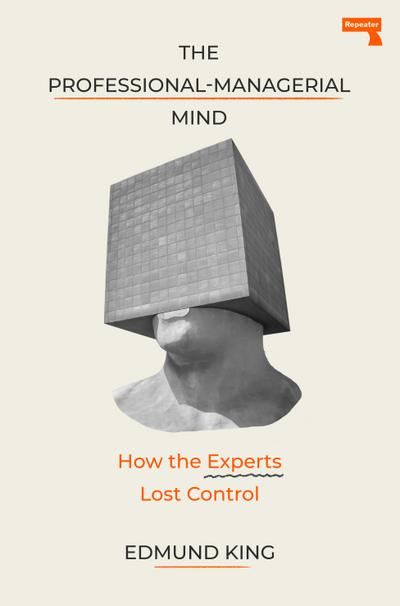 The Professional-Managerial Mind