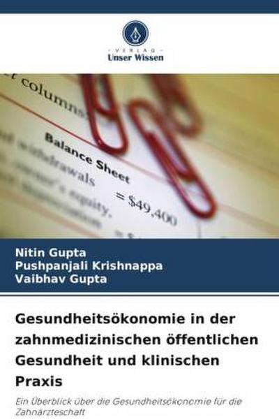 Gesundheitsökonomie in der zahnmedizinischen öffentlichen Gesundheit und klinischen Praxis
