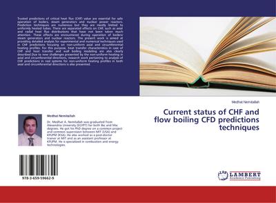 Current status of CHF and flow boiling CFD predictions techniques
