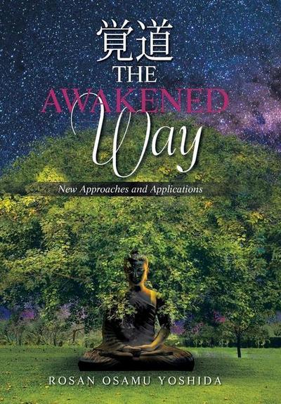 The Awakened Way