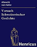 Versuch Schweizerischer Gedichte