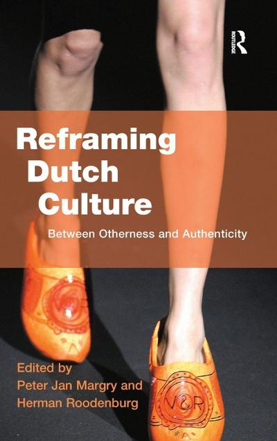 Reframing Dutch Culture