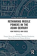 Rethinking Middle Powers in the Asian Century