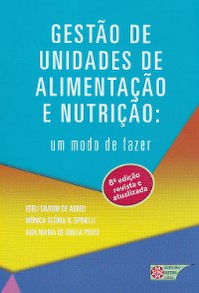 Gestão de Unidades de alimentação e nutrição