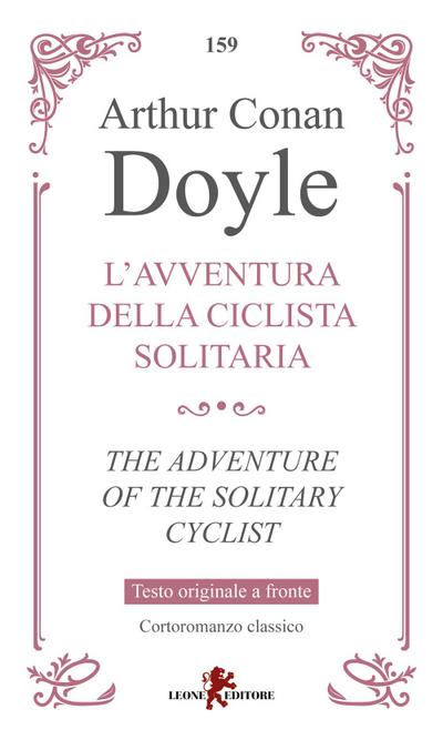 L’ avventura della ciclista solitaria-The adventure of the solitary cyclist