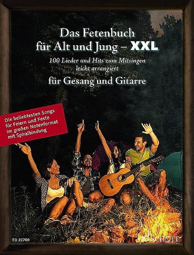Das Fetenbuch für Alt und Jung - XXL. Gesang und Gitarre