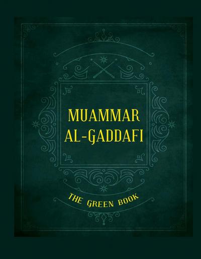Gaddafi’s The Green Book