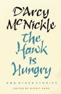 Hawk Is Hungry and Other Stories