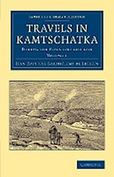Travels in Kamtschatka