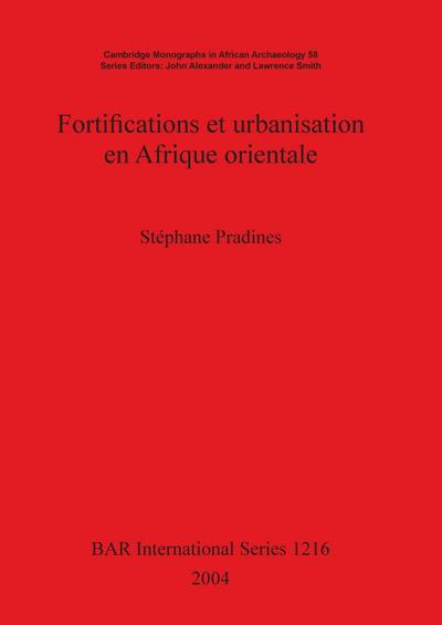 Fortifications et urbanisation en Afrique orientale