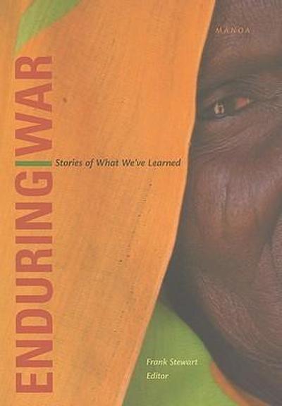 Enduring War: Stories of What We’ve Learned
