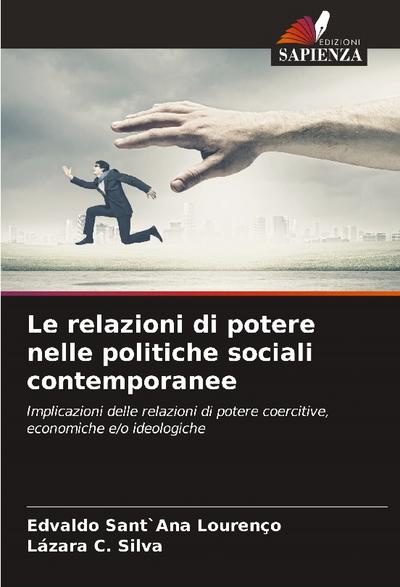 Le relazioni di potere nelle politiche sociali contemporanee