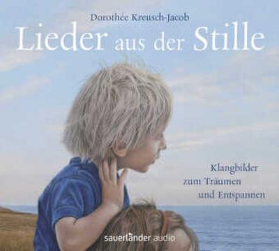 Lieder aus der Stille