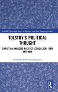 Tolstoy’s Political Thought