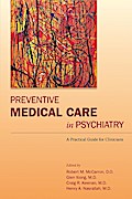 Preventive Medical Care in Psychiatry