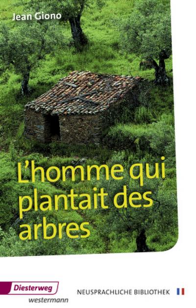 L’homme qui plantait des arbres
