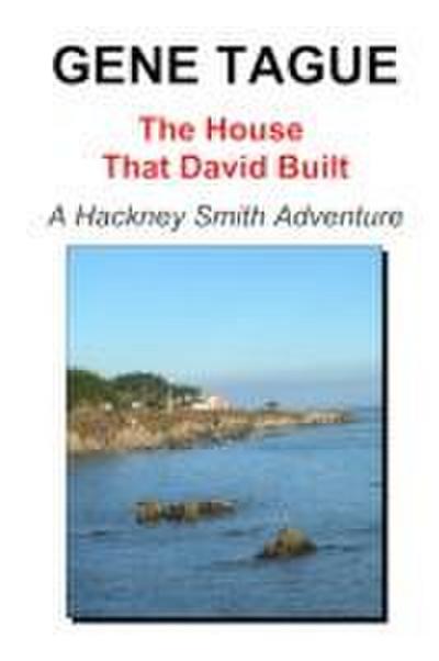 The House That David Built