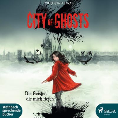 City Of Ghosts-Die Geister,Die Mich Riefen