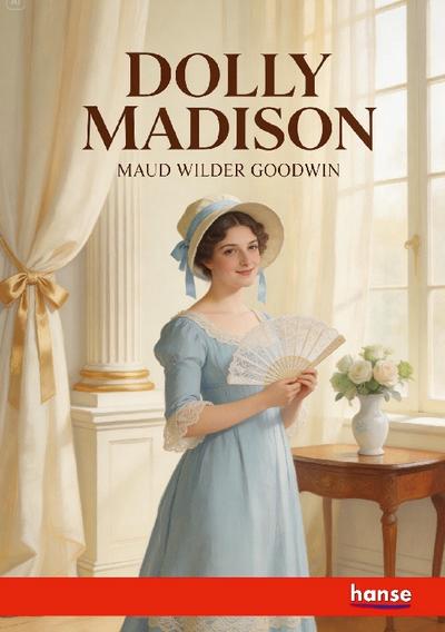 Dolly Madison