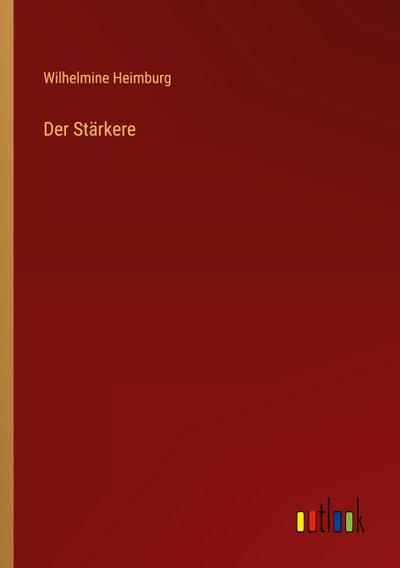 Der Stärkere