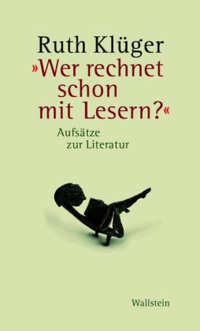 »Wer rechnet schon mit Lesern?«