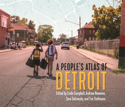 A People’s Atlas of Detroit