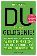 Du bist ein Geldgenie!
