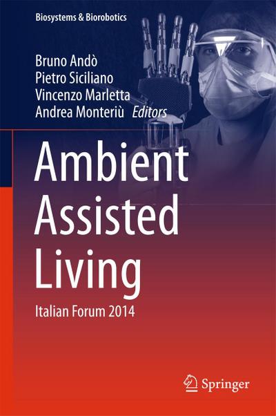 Ambient Assisted Living