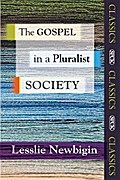 The Gospel in a Pluralist Society
