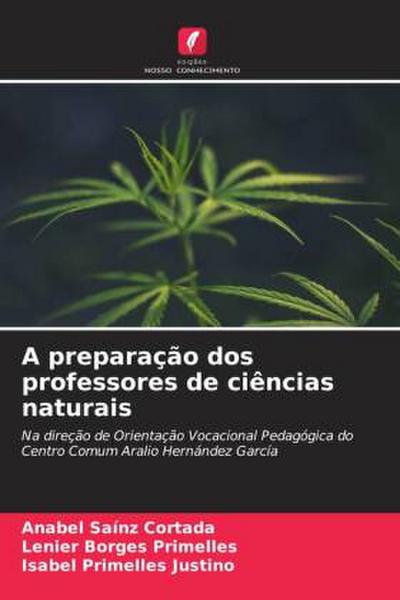 A preparação dos professores de ciências naturais