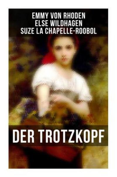 Der Trotzkopf