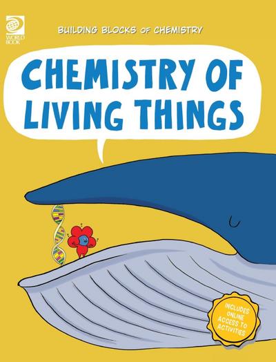 Chemistry of Living Things
