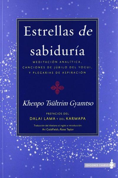Estrellas de sabiduría : meditación analítica, canciones de júbilo del yógui y plegarias de aspiración