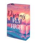 Dreams Fly High