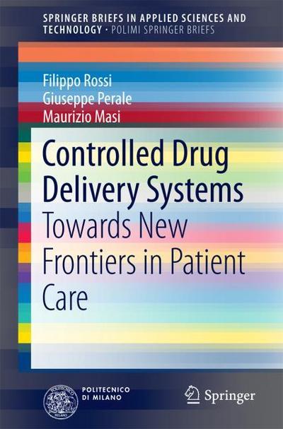 Controlled Drug Delivery Systems