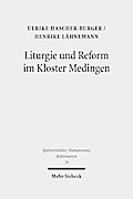 Liturgie und Reform im Kloster Medingen