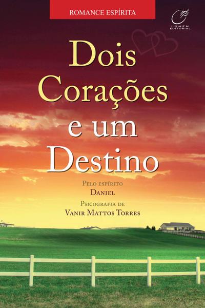 Dois corações e um destino