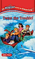 Twice the Trouble